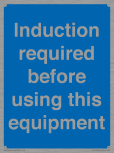 Induction required before using this equipment